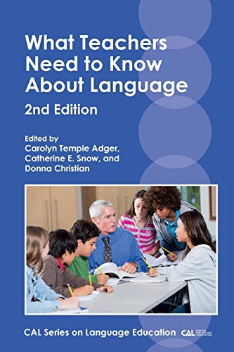 What Teachers Need to Know About Language