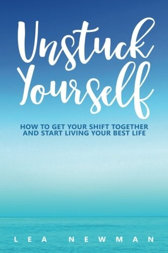 Unstuck Yourself