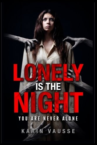 Lonely Is The Night