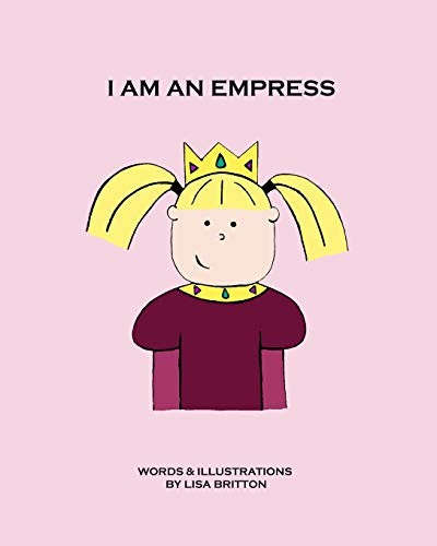 I am an Empress