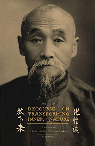 Discourse on Transforming Inner Nature
