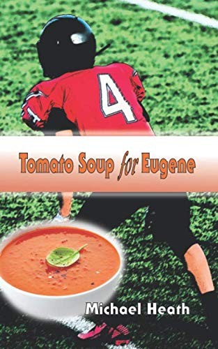 Tomato Soup for Eugene
