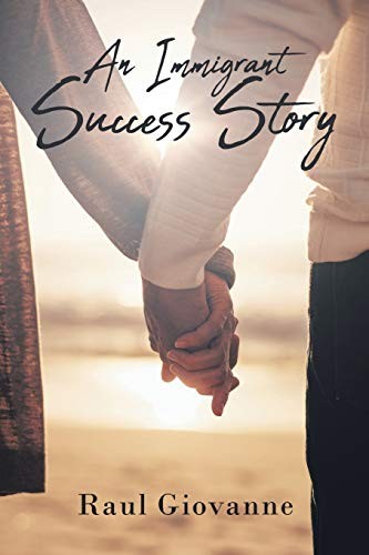 An Immigrant Success Story
