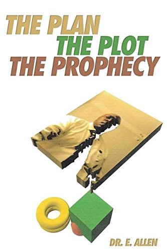 The Plan the Plot the Prophecy