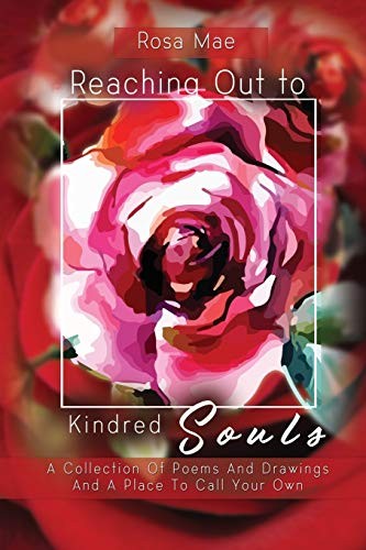 Reaching Out to Kindred Souls