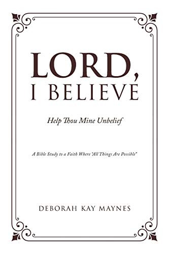 Lord, I Believe