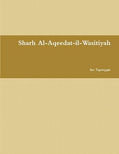 Sharh Al-Aqeedat-il-Wasitiyah