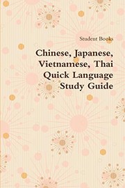 Chinese, Japanese, Vietnamese, Thai Quick Language Study Guide