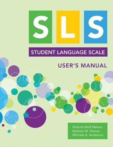 Student Language Scale  User's Manual