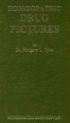Homeopathic Drug Pictures (Classics in Homoeopathy)