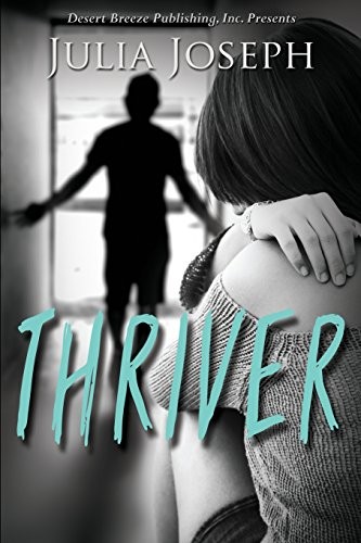 Thriver