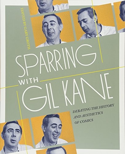 Sparring With Gil Kane
