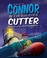 The Adventures of Connor the Courageous Cutter