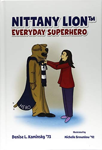 Nittany Lion Everyday Superhero