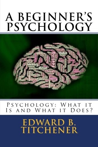A Beginner's Psychology : Psychology