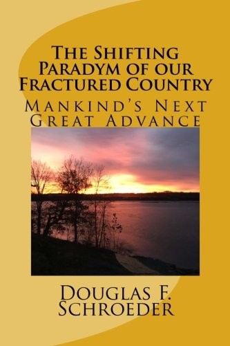 The Shifting Paradym Of 0ur Fractured Country