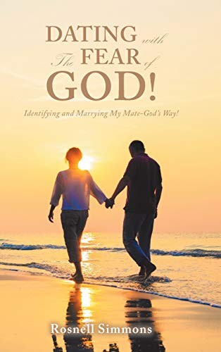 Dating With the Fear of God!