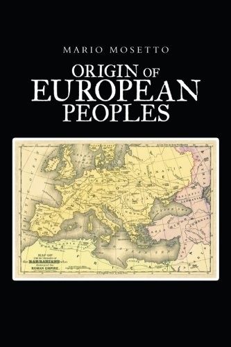 Origins of European Peoples : Part One