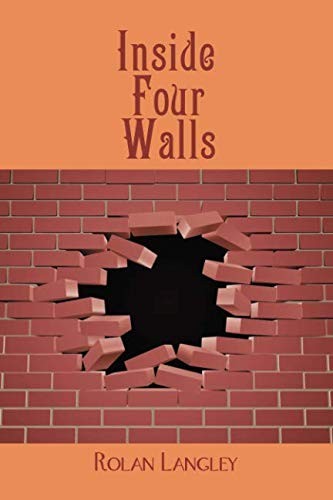 Inside Four Walls