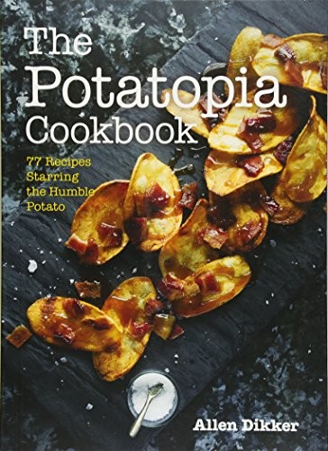 The Potatopia Cookbook