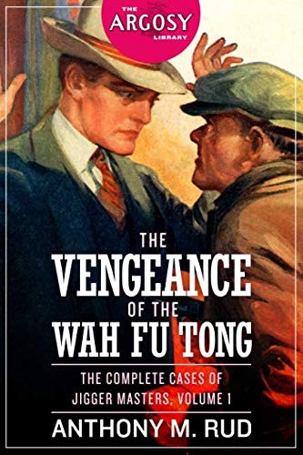 The Vengeance of the Wah Fu Tong