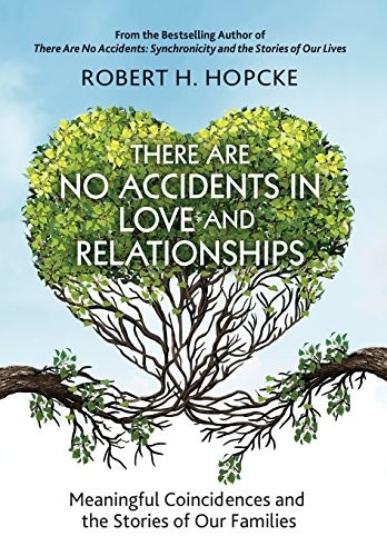 There Are No Accidents in Love and Relationships