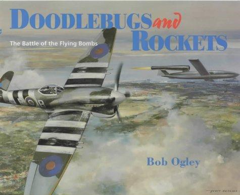 Doodlebugs and rockets