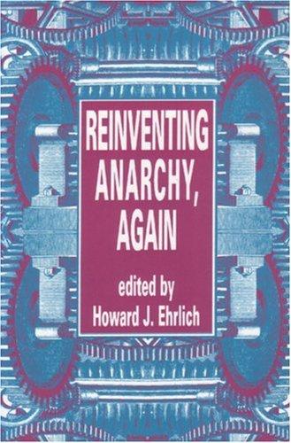 Reinventing anarchy, again