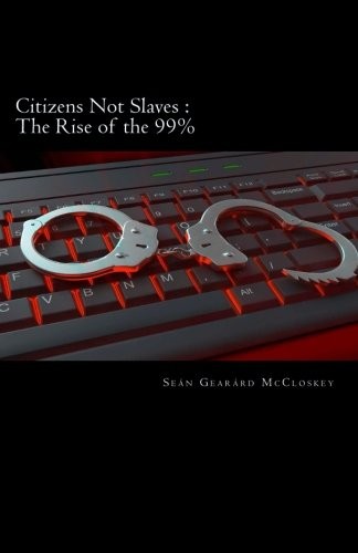 Citizens Not Slaves