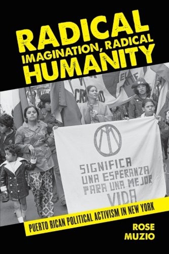Radical Imagination, Radical Humanity