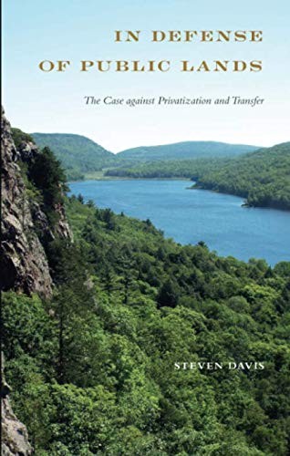 In Defense of Public Lands