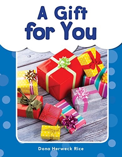 A Gift for You - Phonics Book for Beginning Readers, Teaches High-Frequency Sight Words