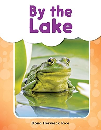 By the Lake - Phonics Book for Beginning Readers, Teaches High-Frequency Sight Words