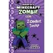 Diary of a Minecraft Zombie, Book 4