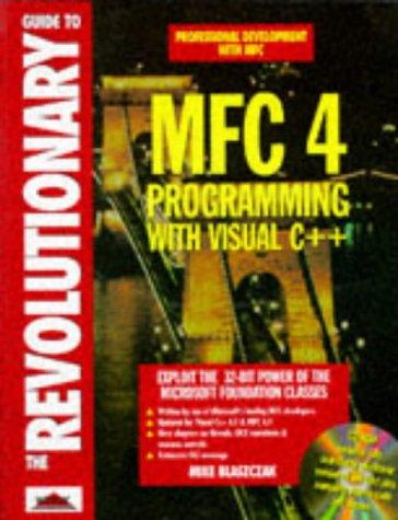 The revolutionary guide to MFC 4 programming with Visual C++