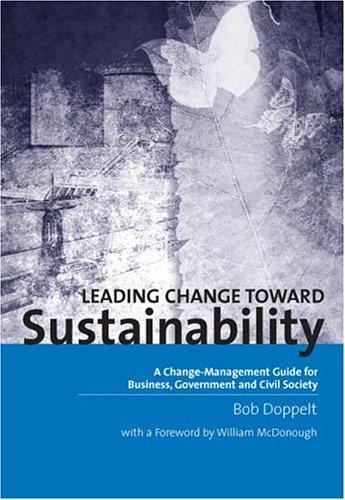 Leading Change Toward Sustainability