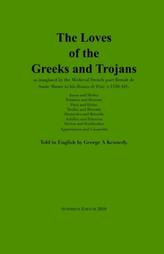 The Loves of the Greeks and Trojans