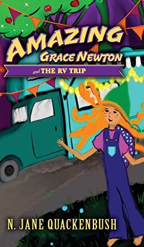 Amazing Grace Newton and the RV Trip