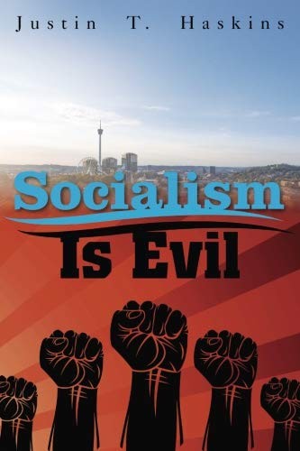 Socialism Is Evil