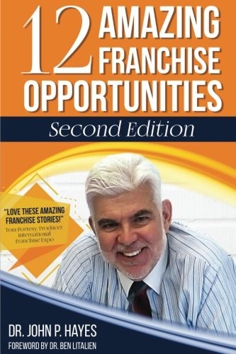 12 Amazing Franchise Opportunities