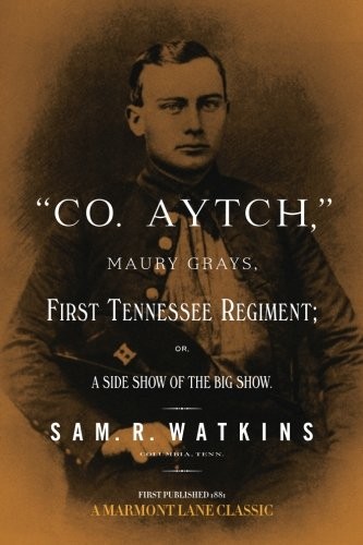 "Co. Aytch"