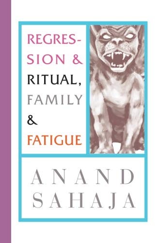 Regression and Ritual, Family and Fatigue