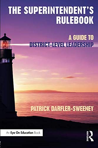 The Superintendent's Rulebook