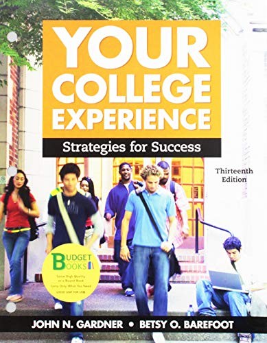 Loose-Leaf Version for Your College Experience 13e & LaunchPad for Your College Experience 13e