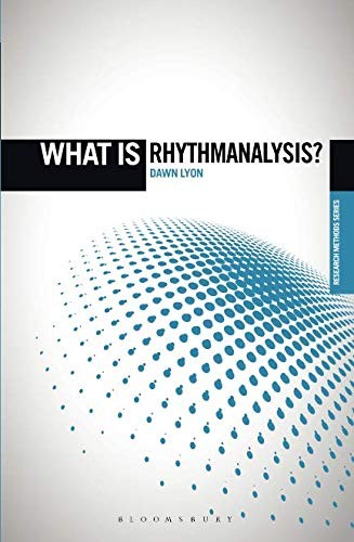 What is Rhythmanalysis?