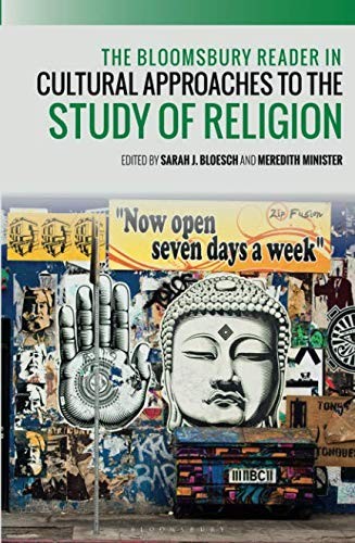 The Bloomsbury Reader in Cultural Approaches to the Study of Religion