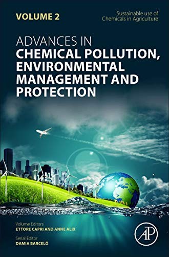 Sustainable Use of Chemicals in Agriculture, Volume 2
