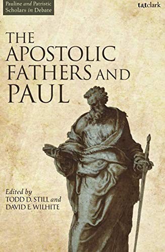 The Apostolic Fathers and Paul