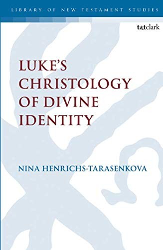 Luke's Christology of Divine Identity