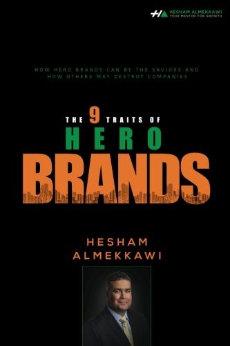 The 9 Traits of Hero Brands